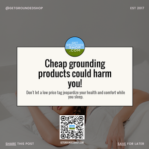 Cheap Grounding Products Could Harm You! Protect Your Health in 2024