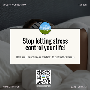 Stop Stressing: 6 Mindfulness Practices for Calmness in 2025