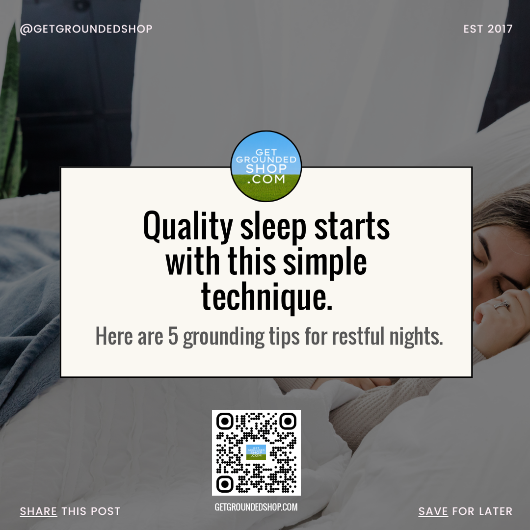 5 Grounding Tips for Restful Sleep in 2025 | Achieve Quality Zzz's