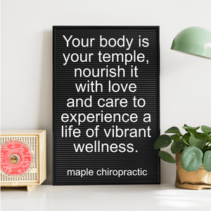 Your body is your temple, nourish it with love and care to experience a life of vibrant wellness.
