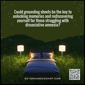 Grounding Bedsheets: Boost Emotional Stability & Memory Recovery (2025)
