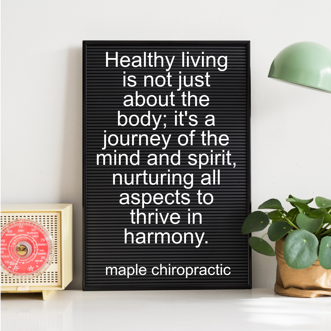 Healthy living is not just about the body; it's a journey of the mind and spirit, nurturing all aspects to thrive in harmony.