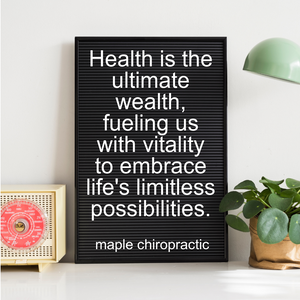 Health is the ultimate wealth, fueling us with vitality to embrace life's limitless possibilities.