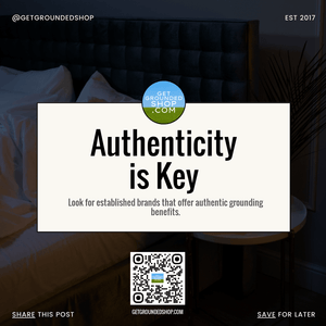 Authenticity is Key: Explore Established Brands for Grounding Benefits (Nov 2024)