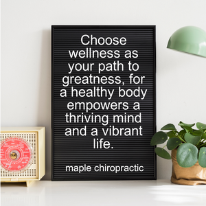 Choose wellness as your path to greatness, for a healthy body empowers a thriving mind and a vibrant life.