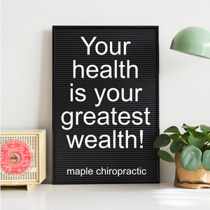 Your health is your greatest wealth!
