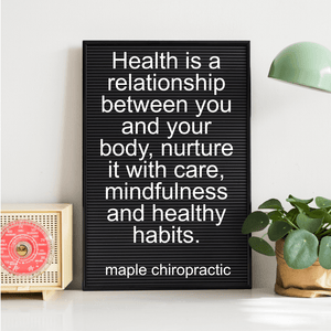 Health is a relationship between you and your body, nurture it with care, mindfulness and healthy habits.