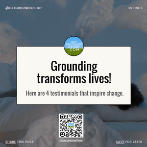 How Does Grounding Earthing Work? 4 Transformative Testimonials (2025)