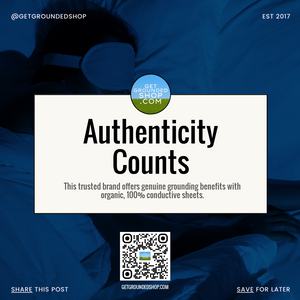 Authenticity Counts: Discover Organic Conductive Sheets for Grounding Benefits | December 2024