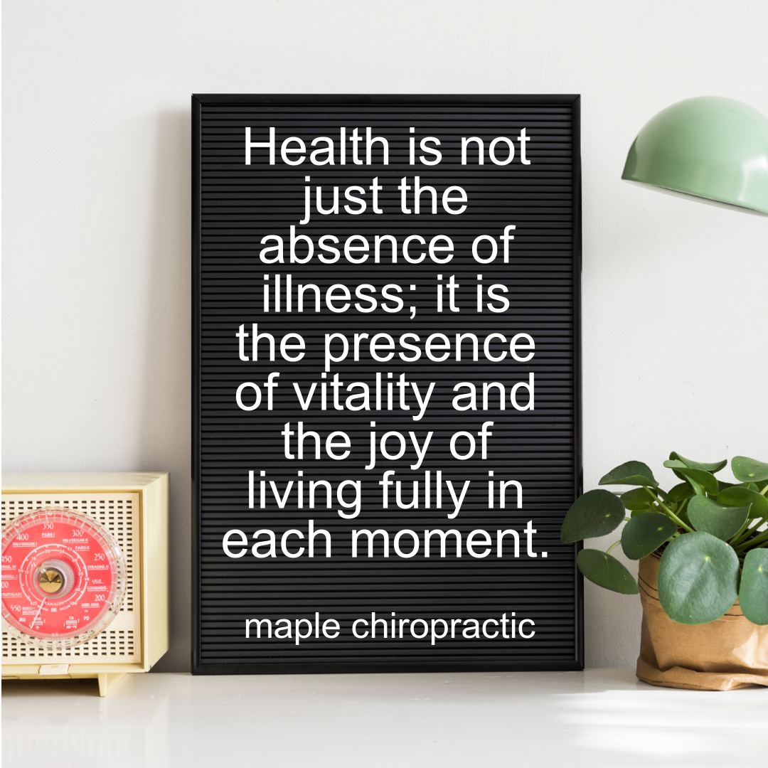 Health is not just the absence of illness; it is the presence of vitality and the joy of living fully in each moment.