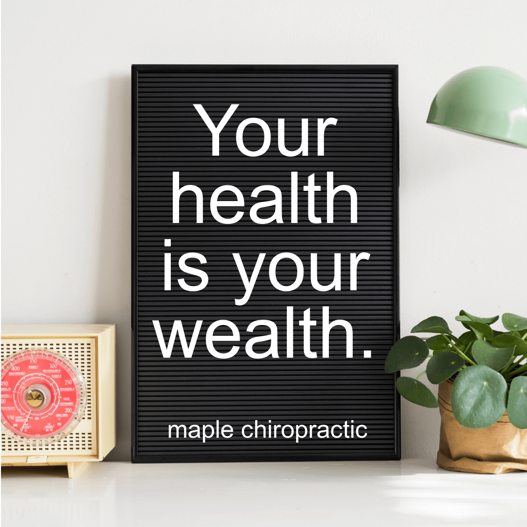 Your health is your wealth.