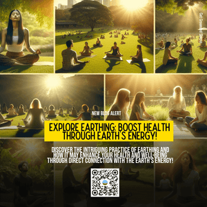 Explore Earthing: Boost Health Through Earth's Energy!