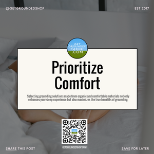 Prioritize Comfort: Enhance Your Grounding Experience with Organic Bedding | February 10, 2025