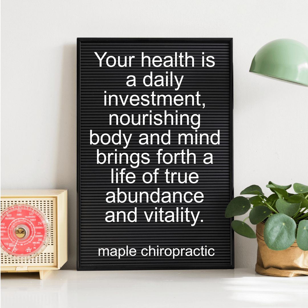 Your health is a daily investment, nourishing body and mind brings forth a life of true abundance and vitality.