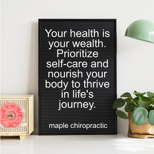 Your health is your wealth. Prioritize self-care and nourish your body to thrive in life's journey.