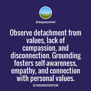 Grounded Perspectives: Cultivating Self-Awareness, Empathy, and Values