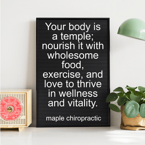 Your body is a temple; nourish it with wholesome food, exercise, and love to thrive in wellness and vitality.
