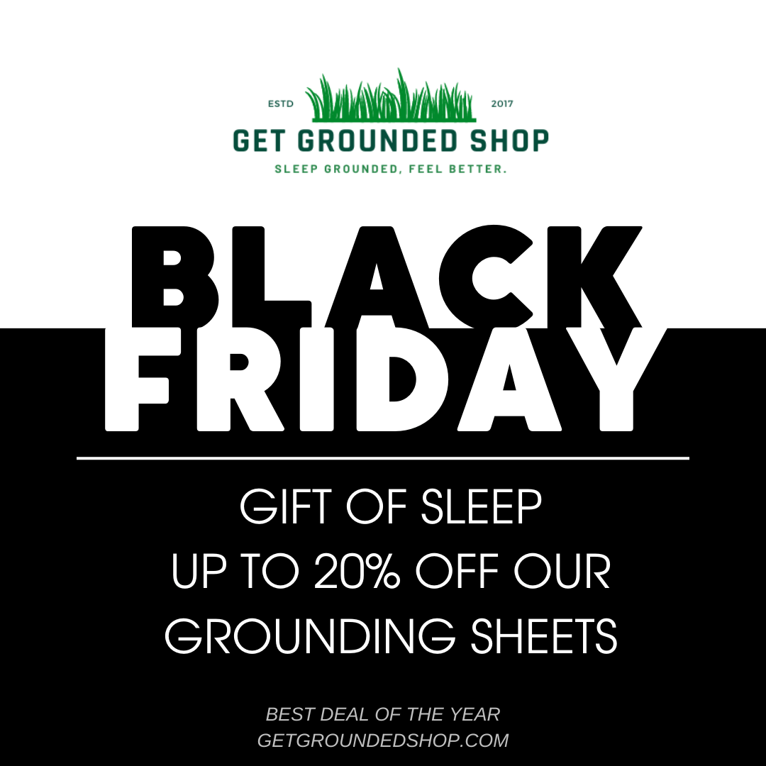 Upgrade Sleep with Grounding Bedsheets - Black Friday Sale!
