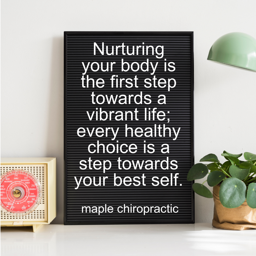 Nurturing your body is the first step towards a vibrant life; every healthy choice is a step towards your best self.